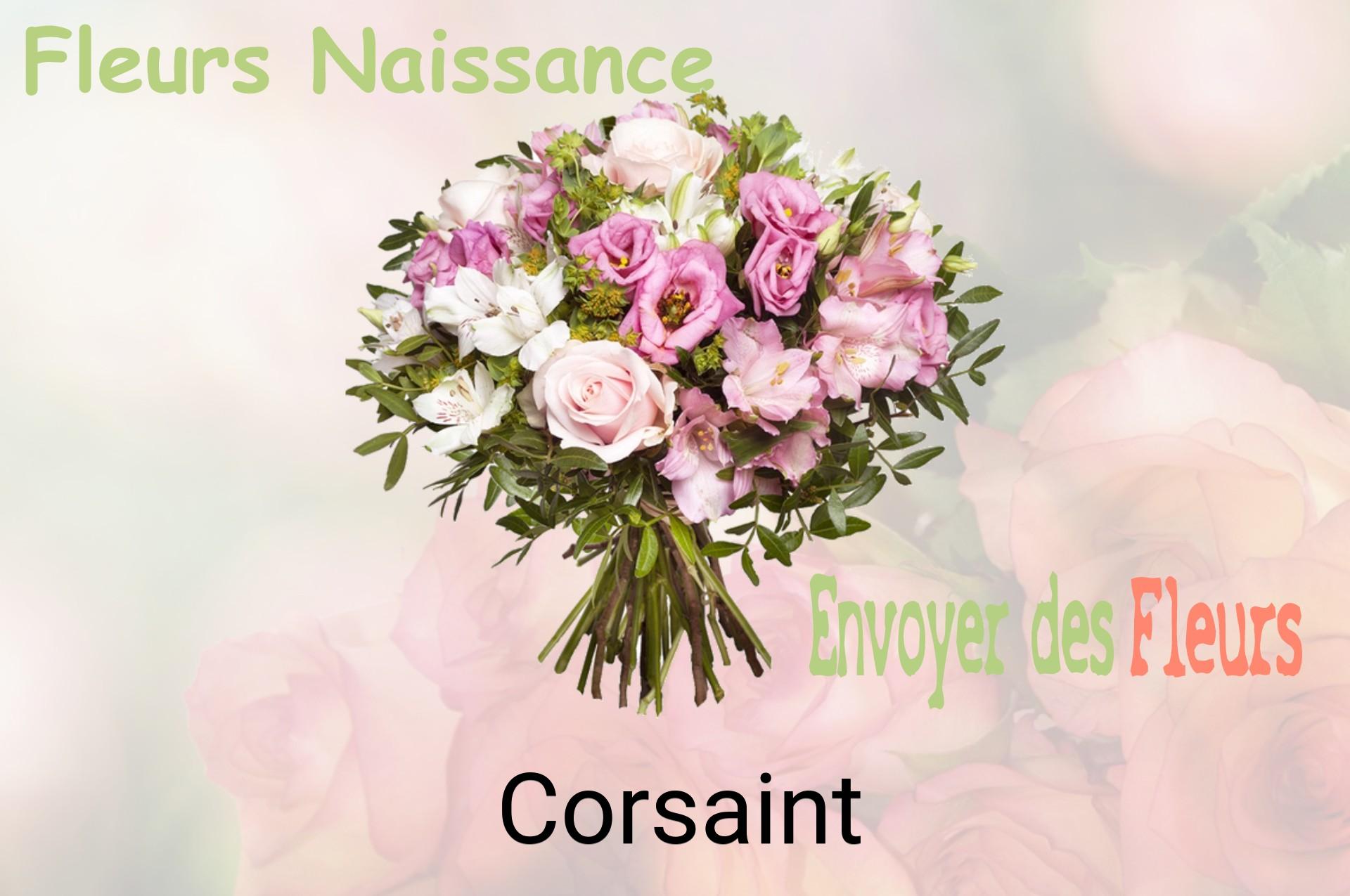 Bouquet de fleurs de naissance livré à Corsaint